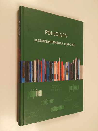 Tauno Lähteenkorva : Pohjoinen : kustannustoimintaa 1964-2000