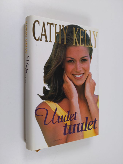 Cathy Kelly : Uudet tuulet
