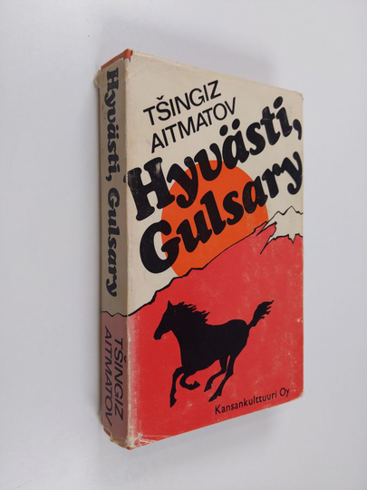 Tsingiz Aitmatov : Hyvästi, Gulsary