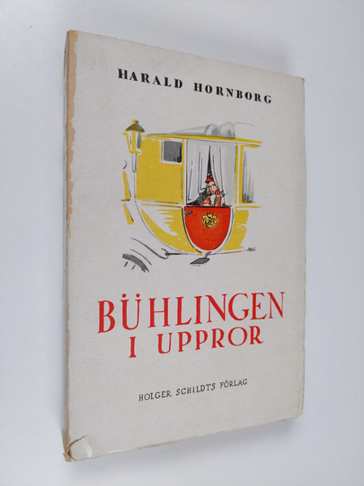 Harald Hornborg : Bühlingen i uppror