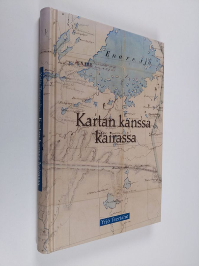 Yrjö Teeriaho : Kartan kanssa kairassa