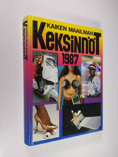 Kaiken maailman keksinnöt V : 1987