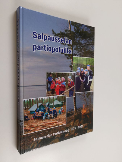Salpauselän partiopoluilta : Salpausselän partiolaiset ry 1975-2005