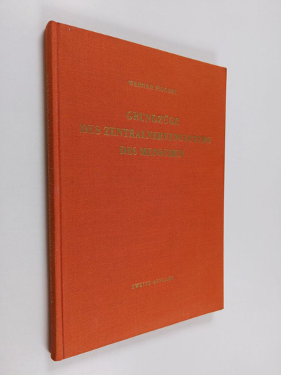 Werner Fischel : Grundzuge des zentralnervensystems des menchen