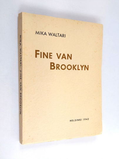 Mika Waltari : Fine van Brooklyn