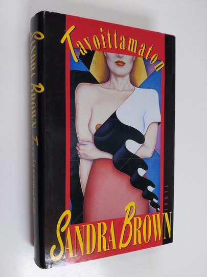 Sandra Brown : Tavoittamaton