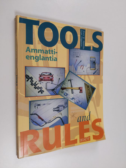 Mary Ragnhild Hatakka : Tools and rules : Ammattienglantia