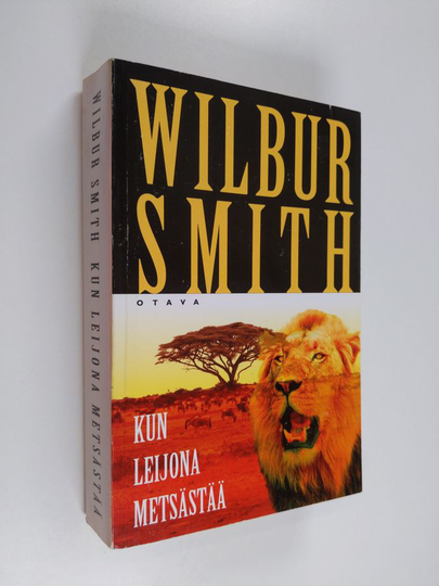 Wilbur Smith : Kun leijona metsästää