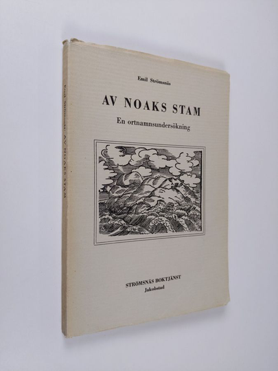 Emil Strömsnäs : Av Noaks stam : en ortnamnsundersökning