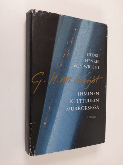Georg Henrik von Wright : Ihminen kulttuurin murroksessa