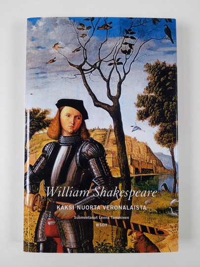 William Shakespeare : Kaksi nuorta veronalaista