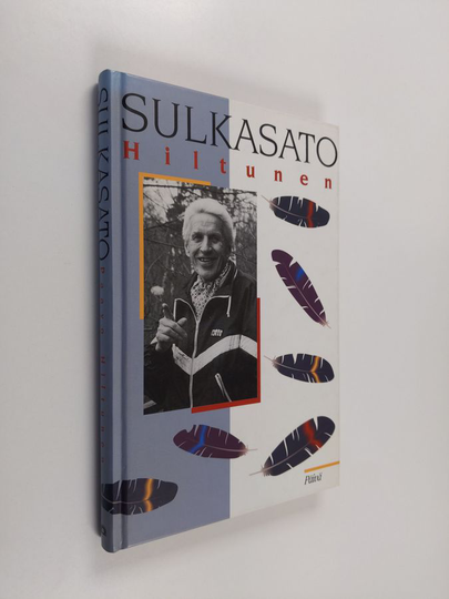 Paavo Hiltunen : Sulkasato