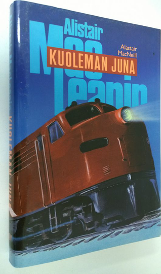 Alastair MacNeill : Kuoleman juna
