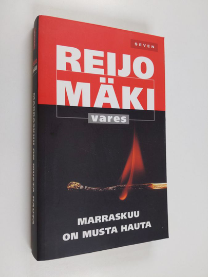 Reijo Mäki : Marraskuu on musta hauta