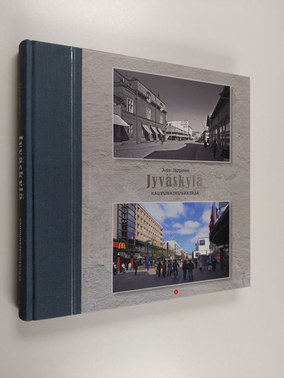 Jussi Jäppinen : Jyväskylä : kaupunkikuvakirja