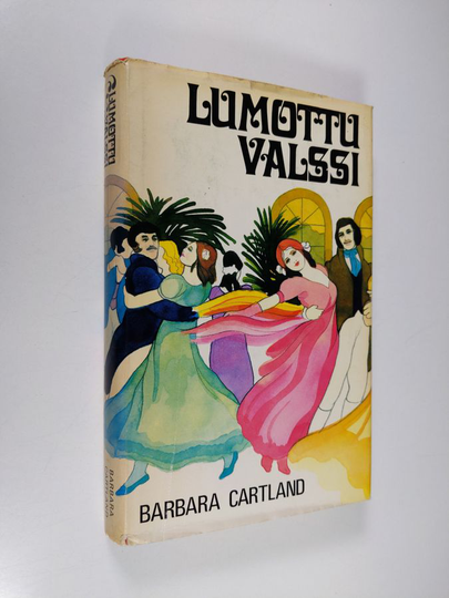 Barbara Cartland : Lumottu valssi
