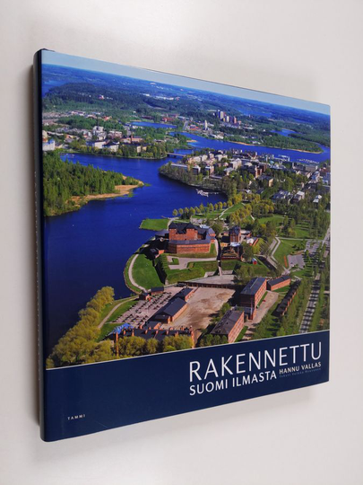 Hannu Vallas : Rakennettu Suomi ilmasta