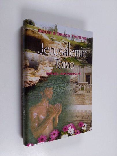Bodie Thoene : Jerusalemin toivo
