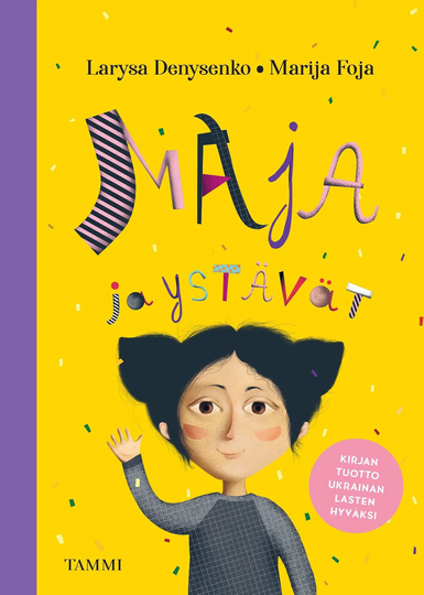 Maja Ja Ystävät Kuvakirja