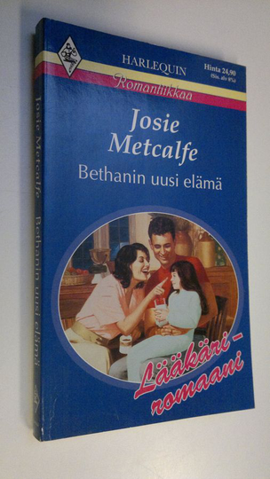 Josie Metcafe : Bethanin uusi elämä