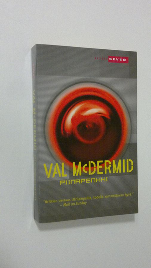 Val McDermid : Piinapenkki