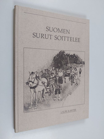 Lauri Kantee : Suomen surut soittelee