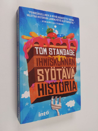 Tom Standage : Ihmiskunnan syötävä historia