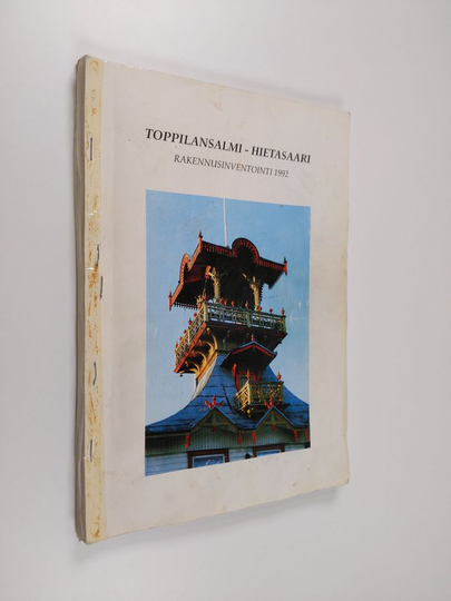 Toppilansalmi-Hietasaari : rakennusinventointi 1992