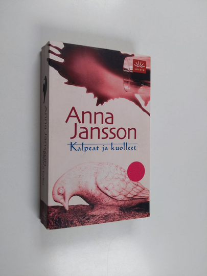 Anna Jansson : Kalpeat ja kuolleet