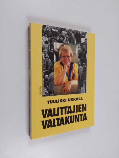 Tuulikki Ukkola : Valittajien valtakunta