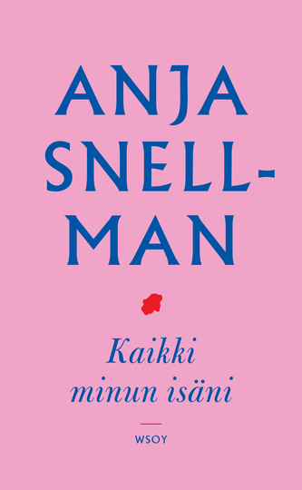 Kaikki minun isäni