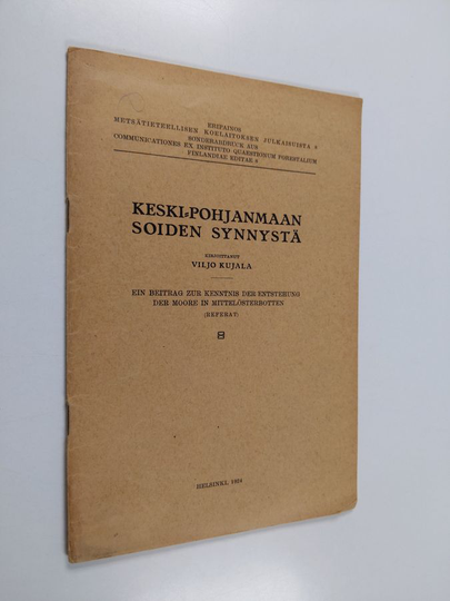 Viljo Kujala : Keski-Pohjanmaan soiden synnystä