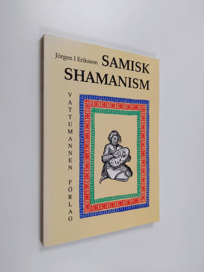 Jörgen I. Eriksson : Samisk shamanism
