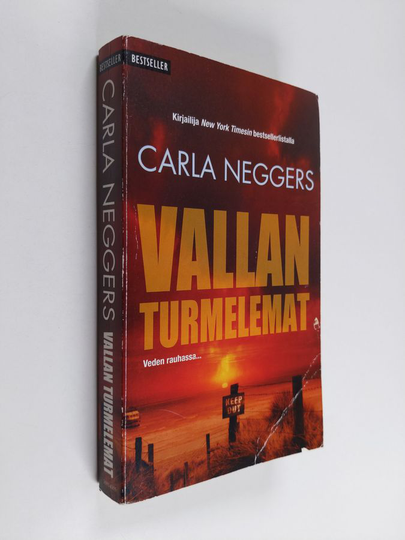 Carla Neggers : Vallan turmelemat