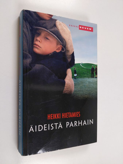 Heikki Hietamies : Äideistä parhain