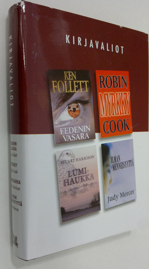 Ken ; Cook Follett : Kirjavaliot : Eedenin vasara ; Myrkky ; Lumihaukka ; Ilman menneisyyttä