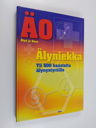 Jukka Tuovinenym. : Älyniekka ÄO - älyä ja osaa!