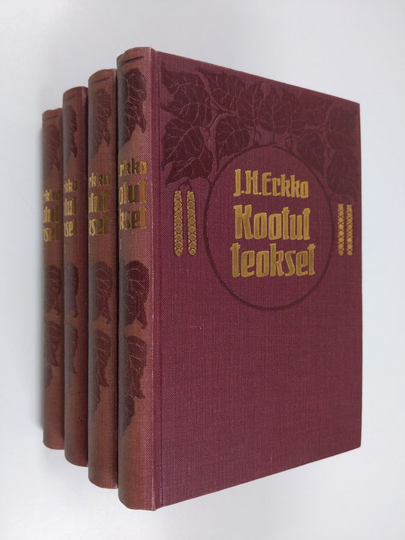 J. H. Erkko : Kootut teokset 1-4 ; Runoelmia : 1868-1885 ; Runoelmia 1886-1906 ; Näytelmät ; Kertomuksia ja kirjoitelmia