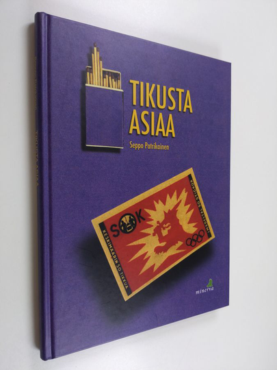 Seppo Patrikainen : Tikusta asiaa : tulitikkuteollisuus Vaajakoskella 1919-1995