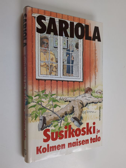 Mauri Sariola : Kolmen naisen talo : rikostarkastaja Susikosken tutkimuksia