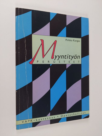 Pirkko Kangas : Myyntityön perusteet