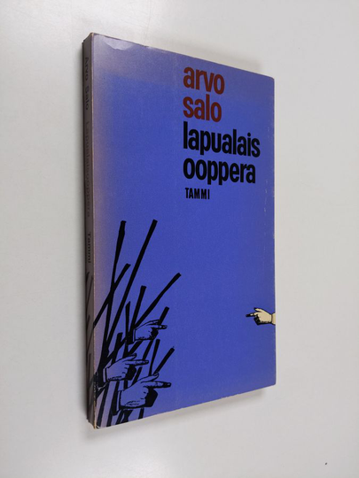 Arvo Salo : Lapualaisooppera
