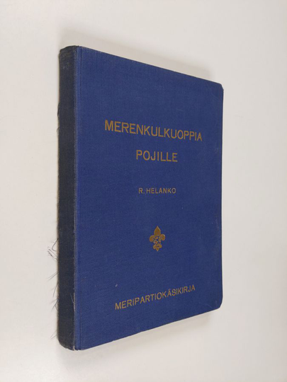 Rafael Helanko : Merenkulkuoppia pojille