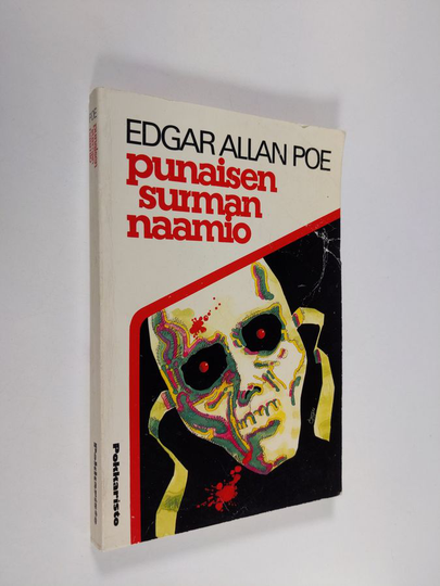 Edgar Allan Poe : Punaisen surman naamio ja muita kertomuksia
