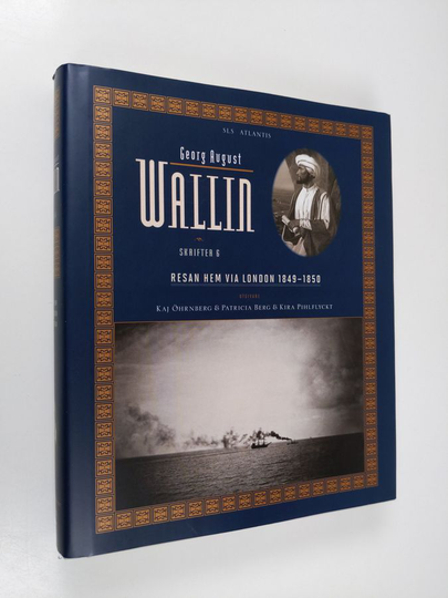 Georg August Wallin : Skrifter, Band 6 - Resan hem via London 1849-1850