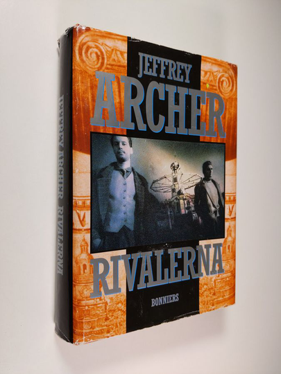 Jeffrey Archer : Rivalerna