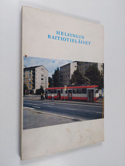 Aulis Sundell : Helsingin raitiotieläiset : Helsingin raitiovaunuhenkilökunnan yhdistyksen 50-vuotisen toiminnan historiikki