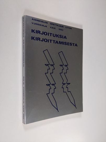 Anneli Vähäpassi (toim.) : Kirjoituksia kirjoittamisesta