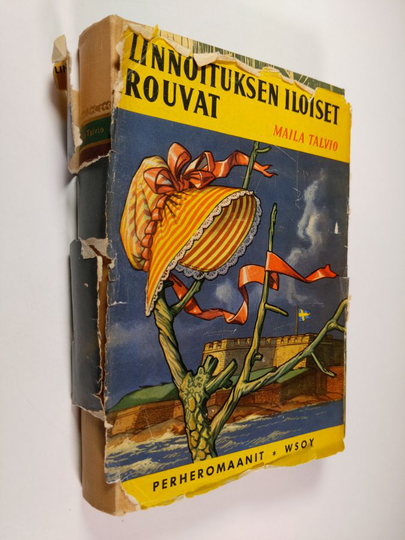 Maila Talvio : Linnoituksen iloiset rouvat