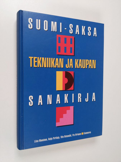 Liisa Manninen : Suomi-saksa : tekniikan ja kaupan sanakirja